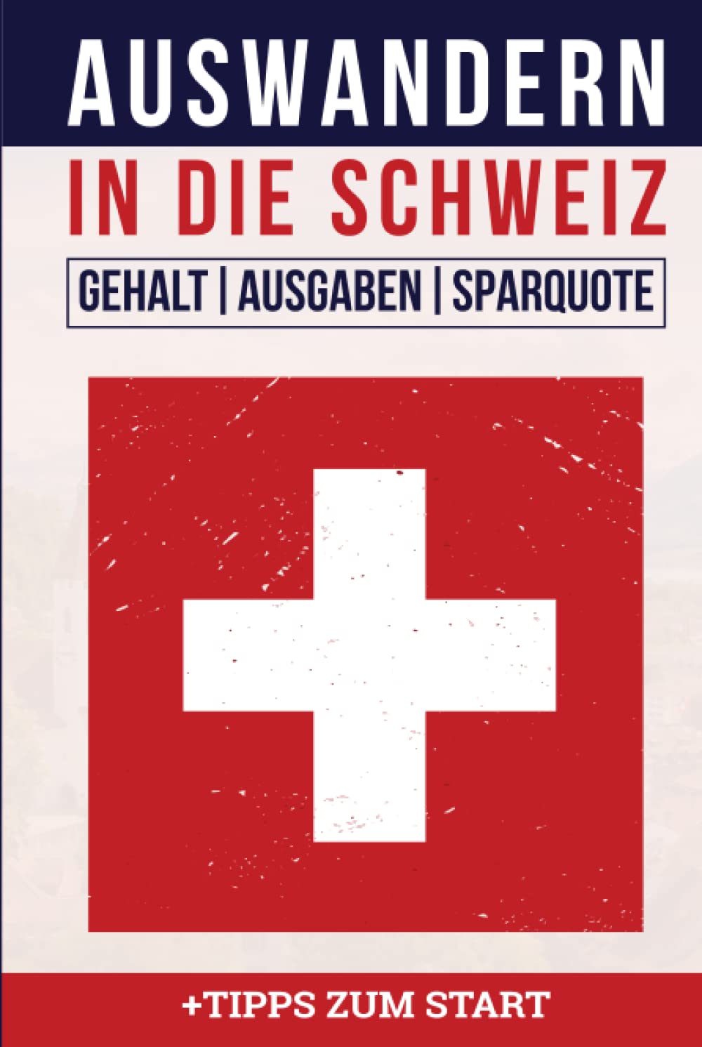 Auswandern in die Schweiz: Gehalt, Ausgaben, Sparquote & Tipps zum Start Business, Finance & Career