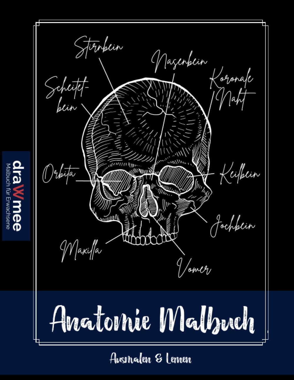 Anatomie Malbuch: Lernen durch Malen & Beschriften: Geschenk für Medizinstudenten, Ärzte, Krankenschwestern (Pflege- und Gesundheitsberufe) Medicine