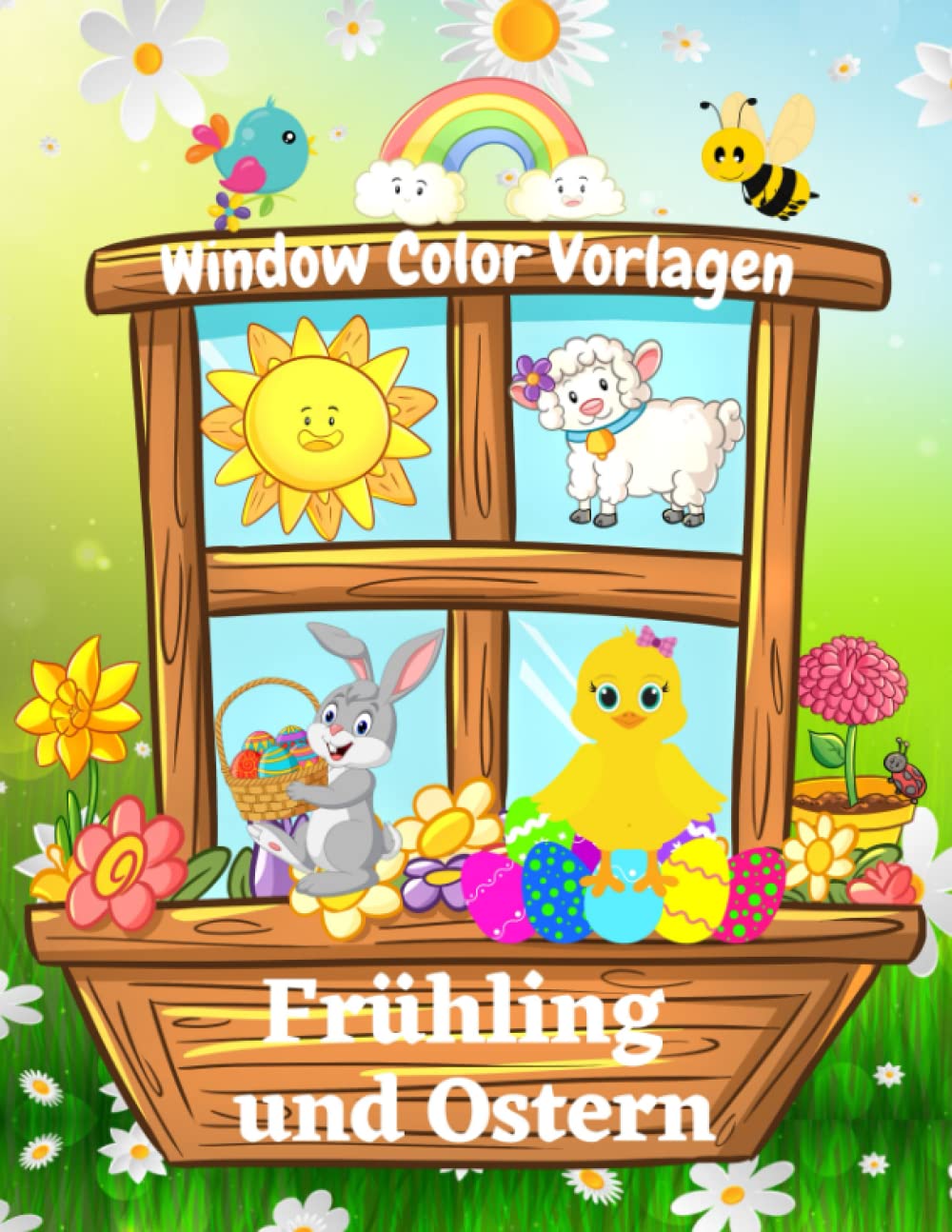 Window Color Vorlagen Frühling und Ostern: Über 90 süße und kindgerechte Frühlingsmotive und Ostermotive (Wiederverwendbar) | Malvorlagen Fenster ... | Ostergeschenk für Jungs und Mädchen Hobbies & Crafts