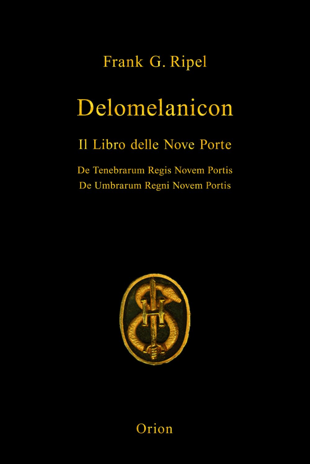 Delomelanicon: Il Libro delle Nove Porte book