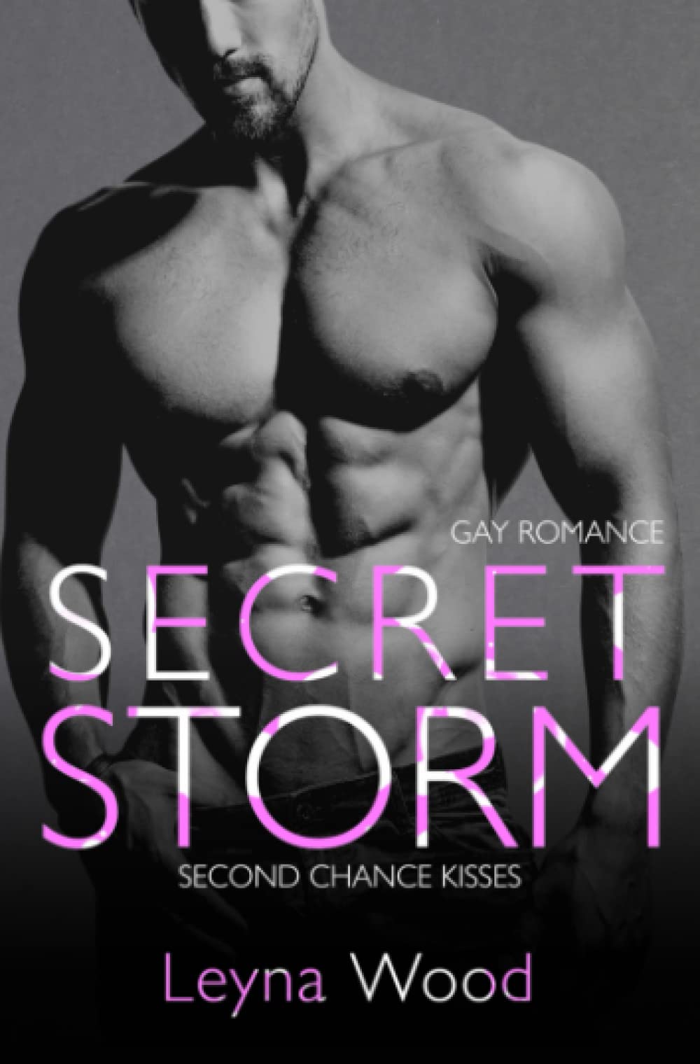 Secret Storm (Gay Romance): Second chance kisses (Blackwood STORM, Band 3) LGBTQ+