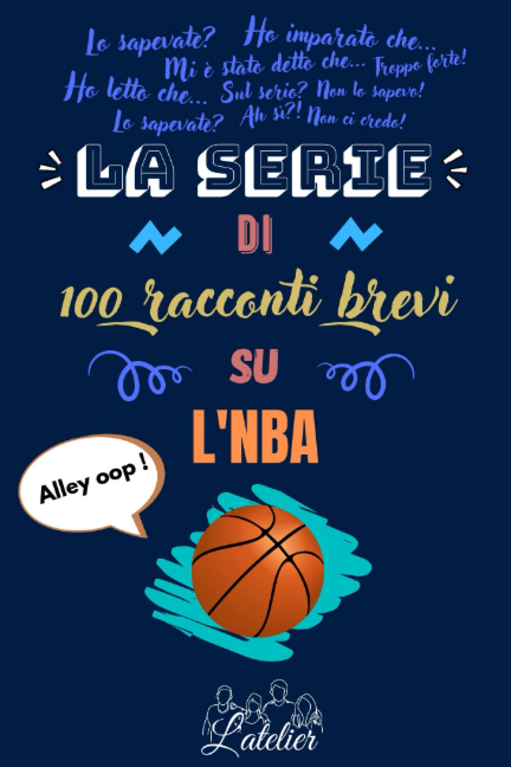 La serie dei 100 racconti brevi su - L'NBA book