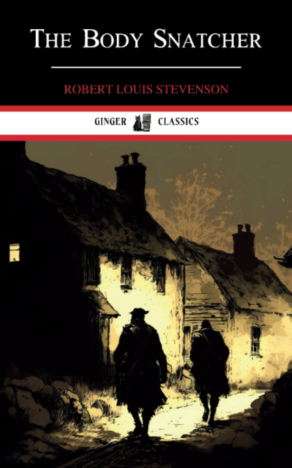 The Body Snatcher: The 19th Century Classic (Annotated) book