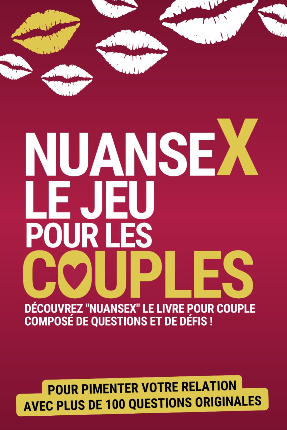 Jeu de Couple: Livre composé de questions challenges et défis pour pimenter votre couple et redécouvrir votre partenaire | Jeux pour les couples ... pour s’amuser avec son ou sa chérie book