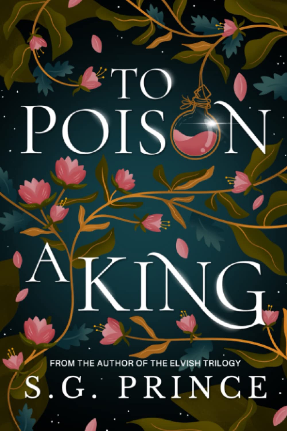 To Poison a King (Heirs of Isla) Urban Fantasy
