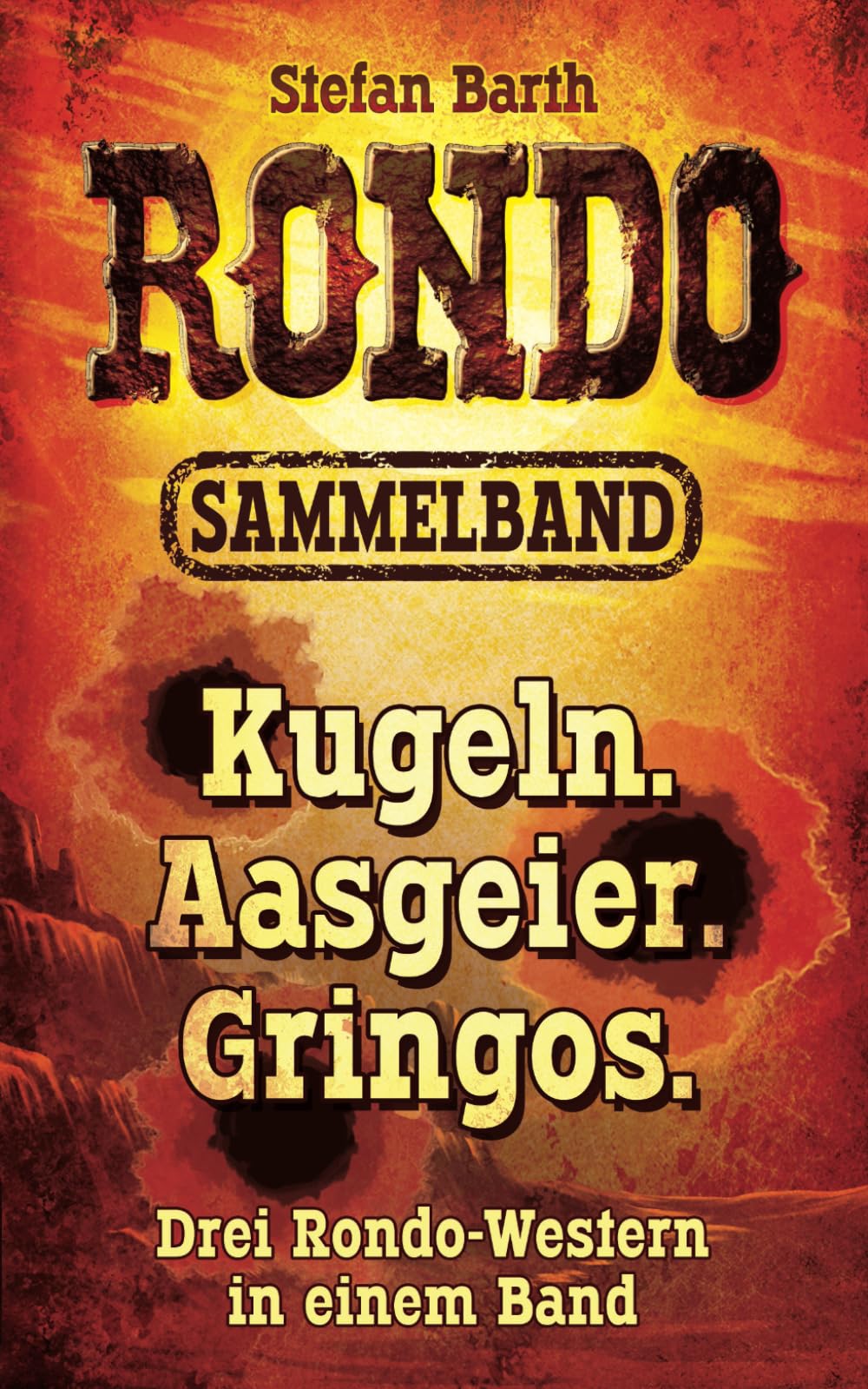 RONDO: Sammelband Vol. 1 Action & Adventure