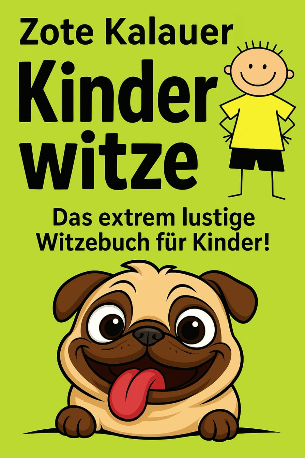 Kinderwitze: Das extrem lustige Witzebuch für Kinder! Non-fiction