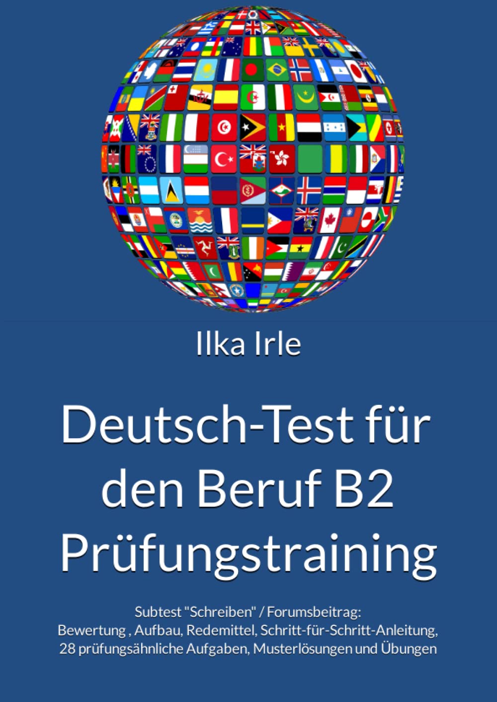 Deutsch-Test für den Beruf B2: Prüfungstraining für den Subtest „Schreiben“ Forumsbeitrag Media & Communication