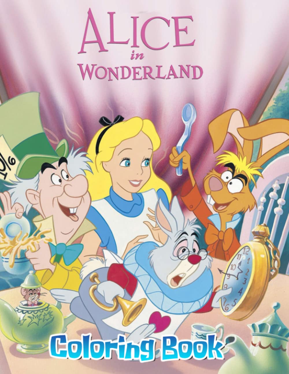 ᴀʟɪᴄᴇ ɪɴ ᴡᴏɴᴅᴇʀʟᴀɴᴅ Coloring Book: Coloring pages filled with ᴀʟɪᴄᴇ ɪɴ ᴡᴏɴᴅᴇʀʟᴀɴᴅ Jumbo Illustrations For ᴀʟɪᴄᴇ ɪɴ ᴡᴏɴᴅᴇʀʟᴀɴᴅ Lovers Hobbies & Crafts