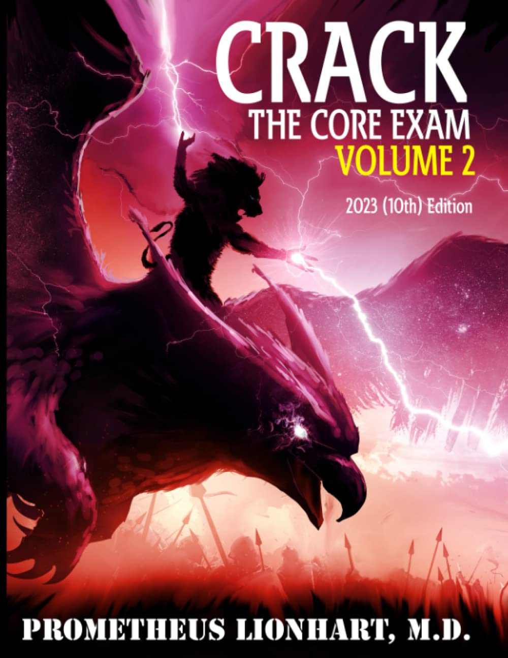 Crack the Core Exam volume 2 (Crack the Core Exam - Radiology Board Review, Band 2) Medicine