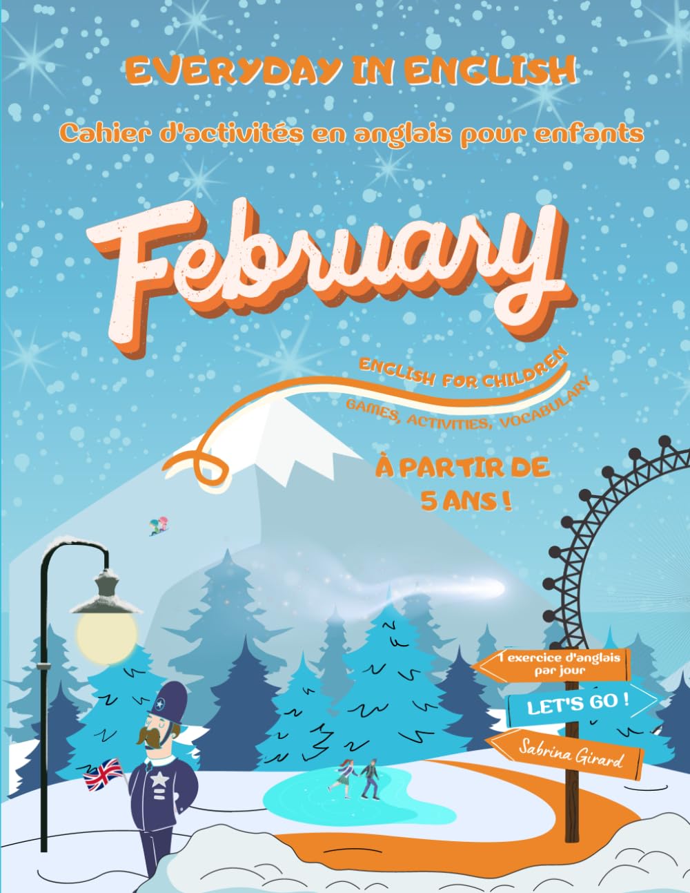 February: Cahier d'activité en anglais à partir de 5 ans (EVERYDAY IN ENGLISH, Band 2) Foreign Languages ​​& Dictionaries