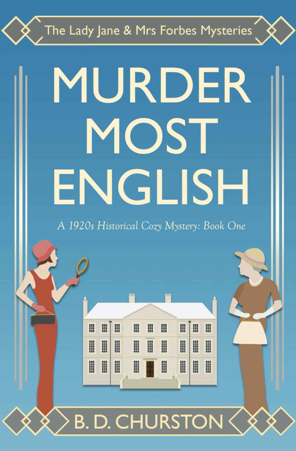 Murder Most English (The Lady Jane and Mrs Forbes Mysteries, Band 1) Contemporary literature