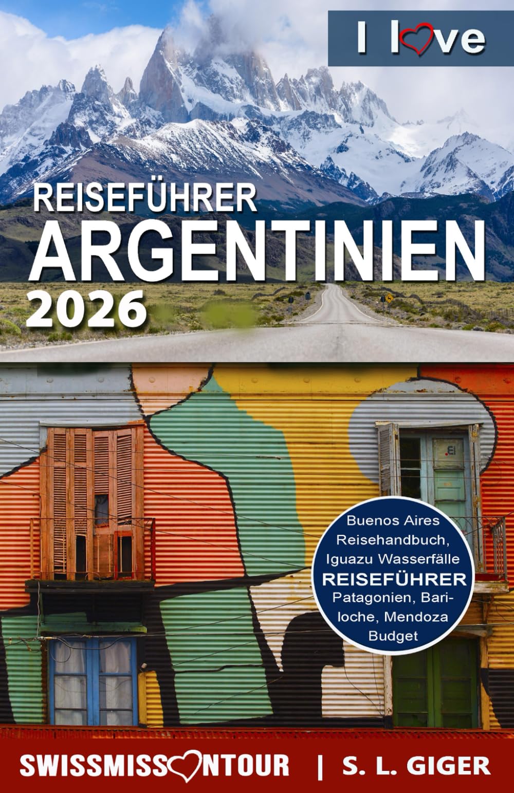 Reiseführer Argentinien: Argentinien Reiseführer, Patagonien Reiseführer, Südamerika Reiseführer mit Uruguay, Chile und Dulce de Leche book