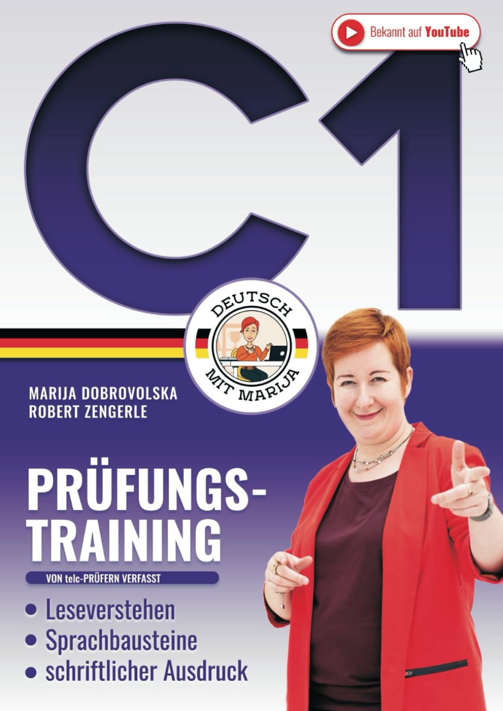 Prüfungstraining Deutsch С1: Das große 3in1 DaF Arbeitsbuch - Leseverstehen | Sprachbausteine | schriftlicher Ausdruck (Von telc-Prüfern verfasst) (Prüfungstraining Deutsch B1-C1) Foreign Languages ​​& Dictionaries