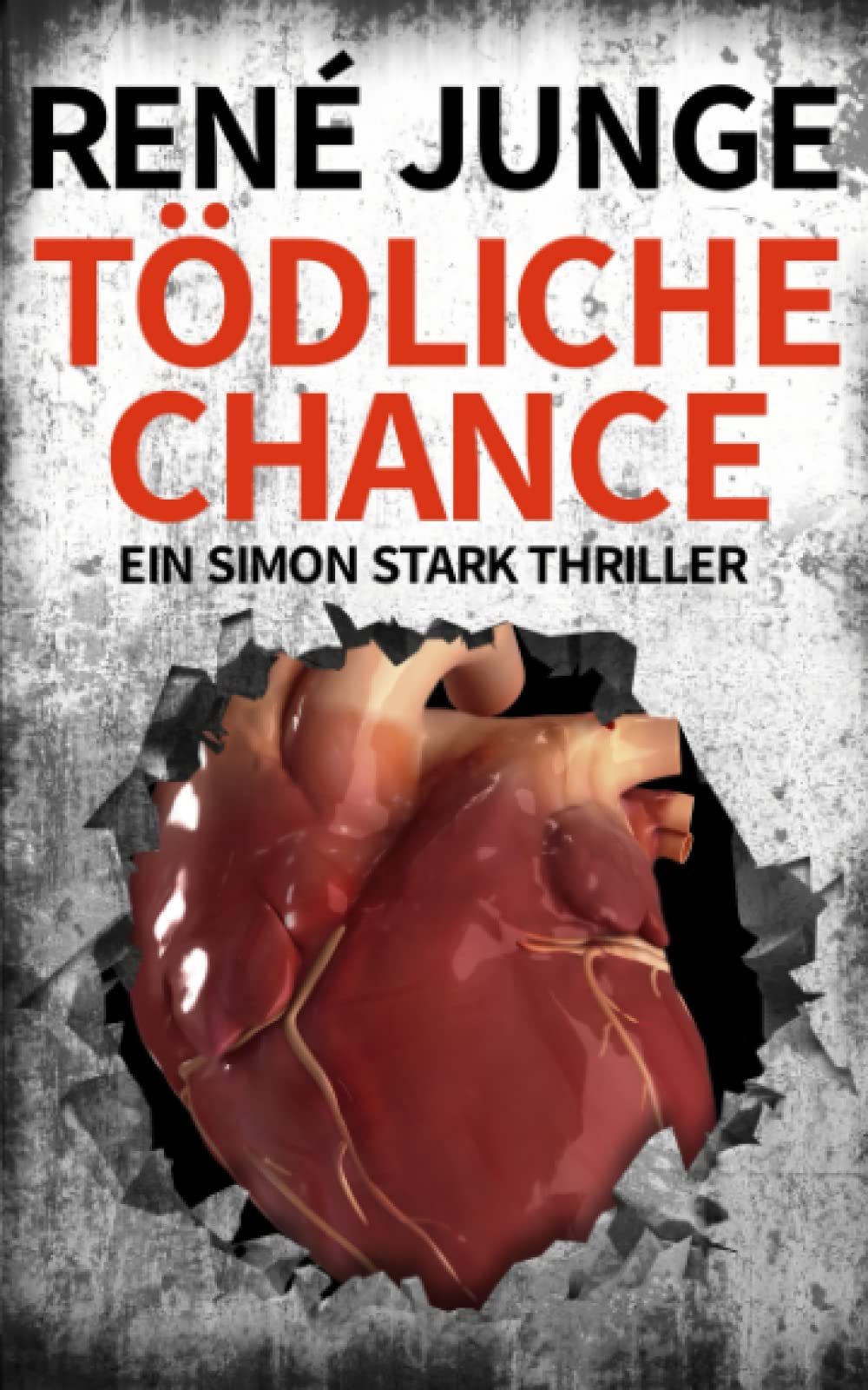 Tödliche Chance: Ein Simon Stark Thriller (Simon Stark Reihe, Band 25) Action & Adventure