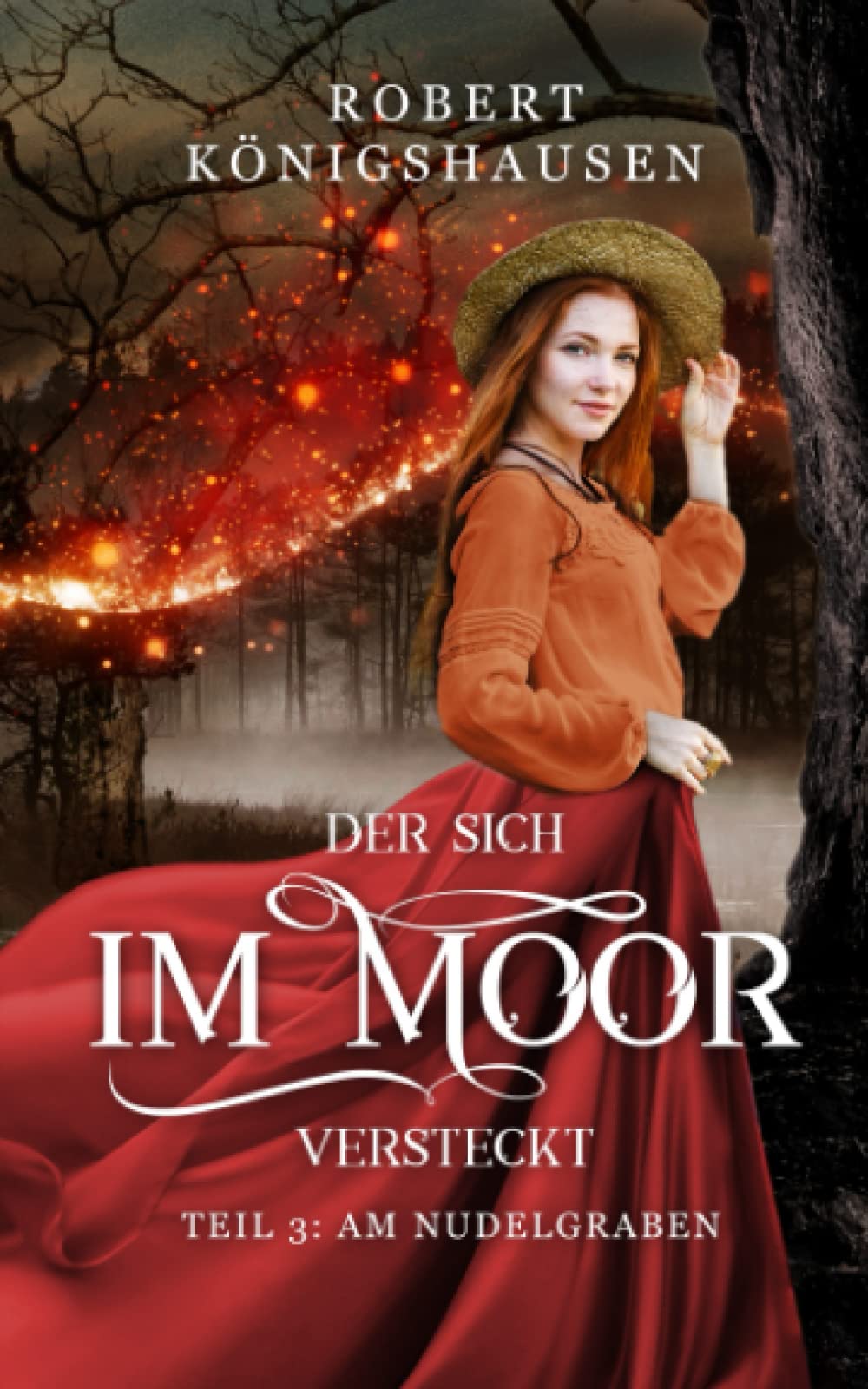 Der sich im Moor versteckt: Teil 3: Am Nudelgraben Action & Adventure