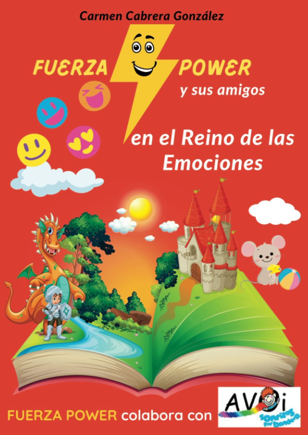 FUERZA POWER Y SUS AMIGOS EN EL REINO DE LAS EMOCIONES book