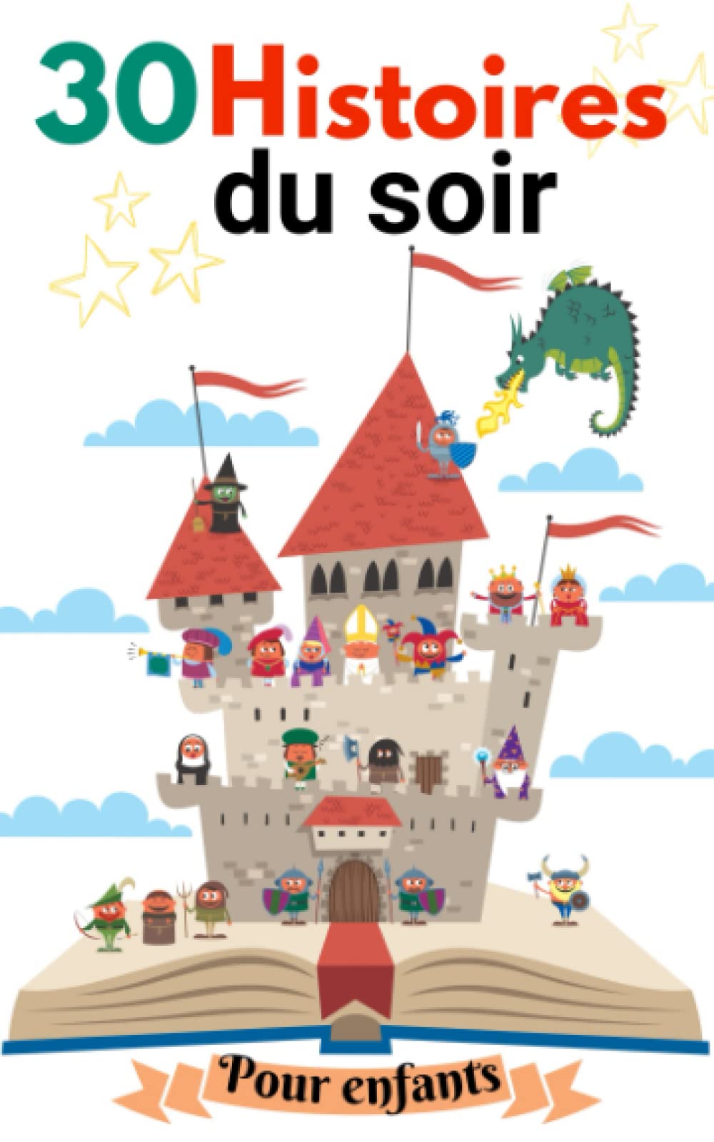 30 histoires du soir pour enfants: récits courts et éducatifs qui favorise l'endormissement, la confiance et l'estime de soi, compréhension facile pour enfants dès 5ans Non-fiction