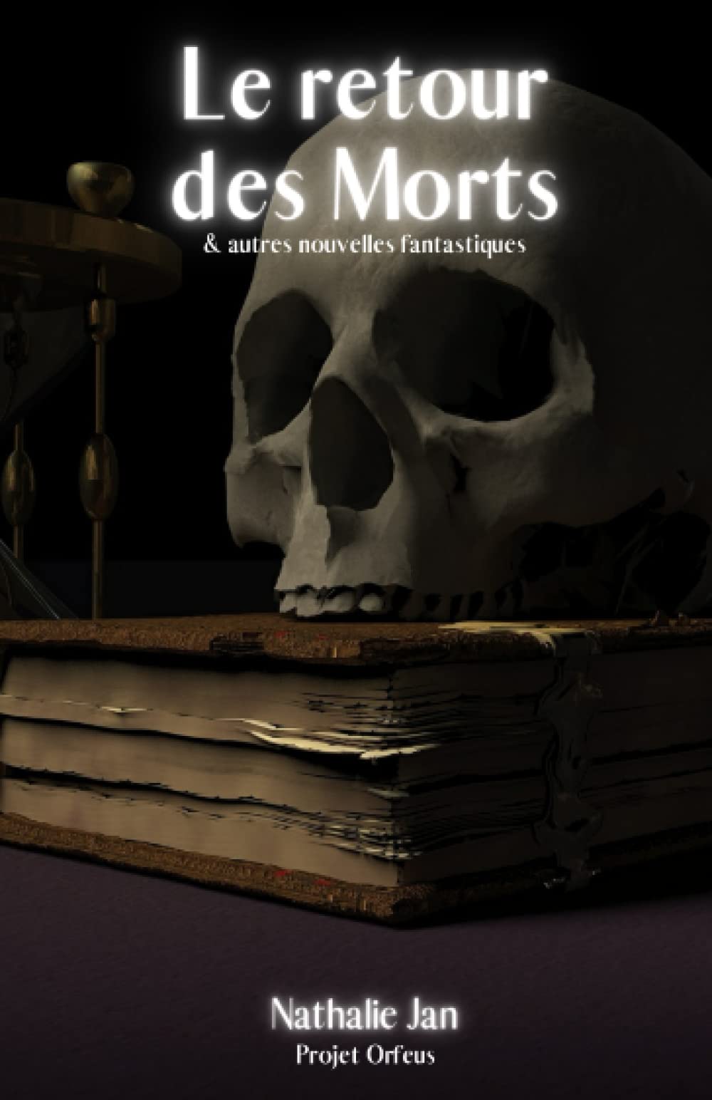 Le retour des Morts: & autres nouvelles fantastiques book