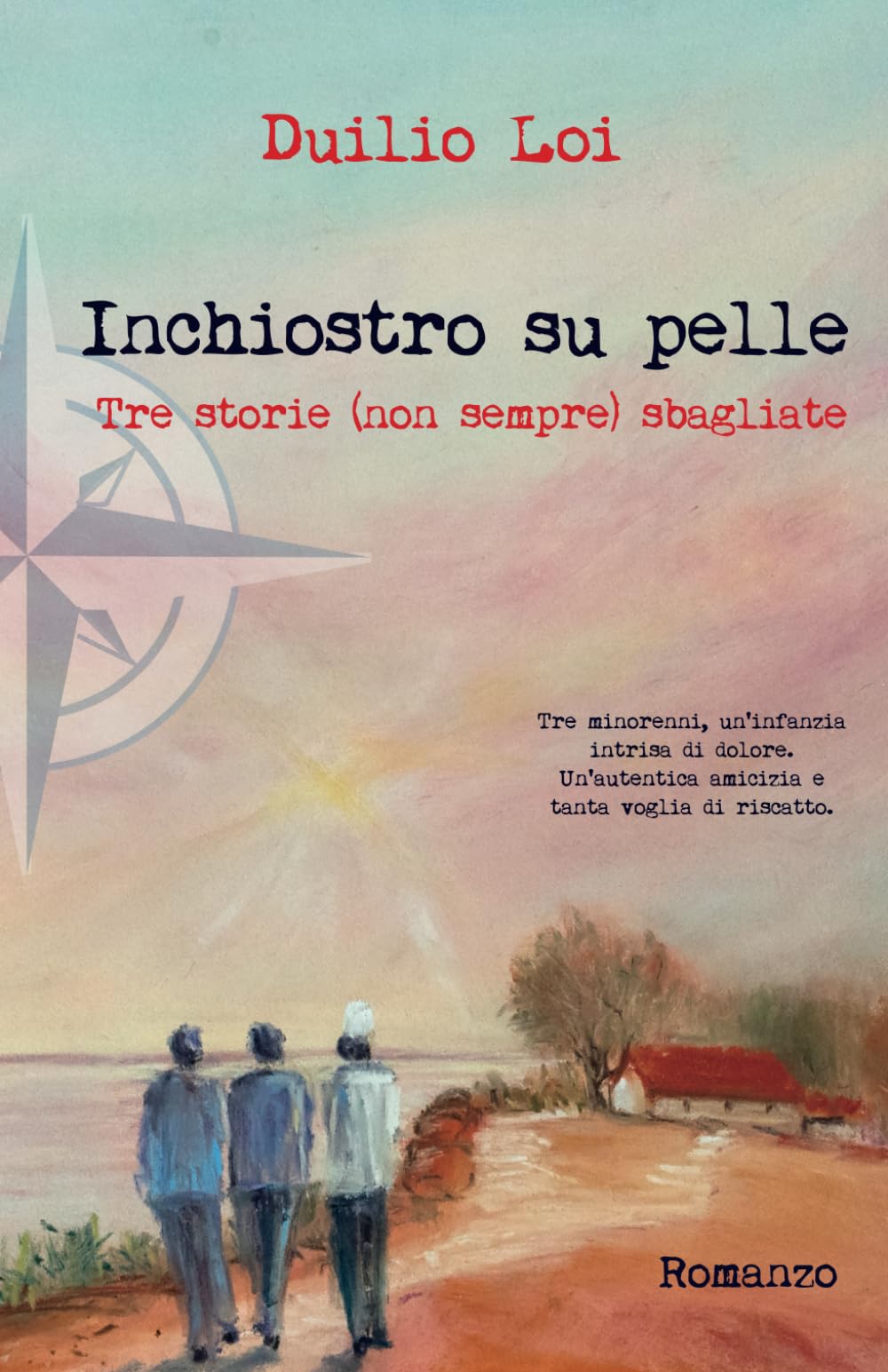 Inchiostro su pelle: tre storie (non sempre) sbagliate book
