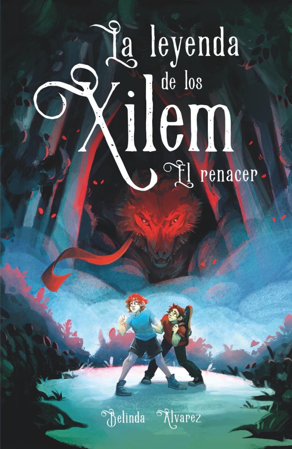 La Leyenda de los Xilem. El Renacer: un libro de magia y música, lleno de criaturas fantásticas y misterios. (ILUSTRACIONES EN BLANCO Y NEGRO) Fairy Tales & Legends