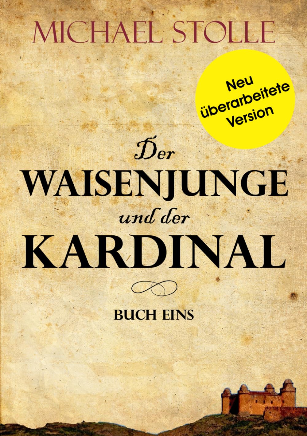 Der Waisenjunge und der Kardinal (Herzog von Hertford, Band 1) Historical Fiction