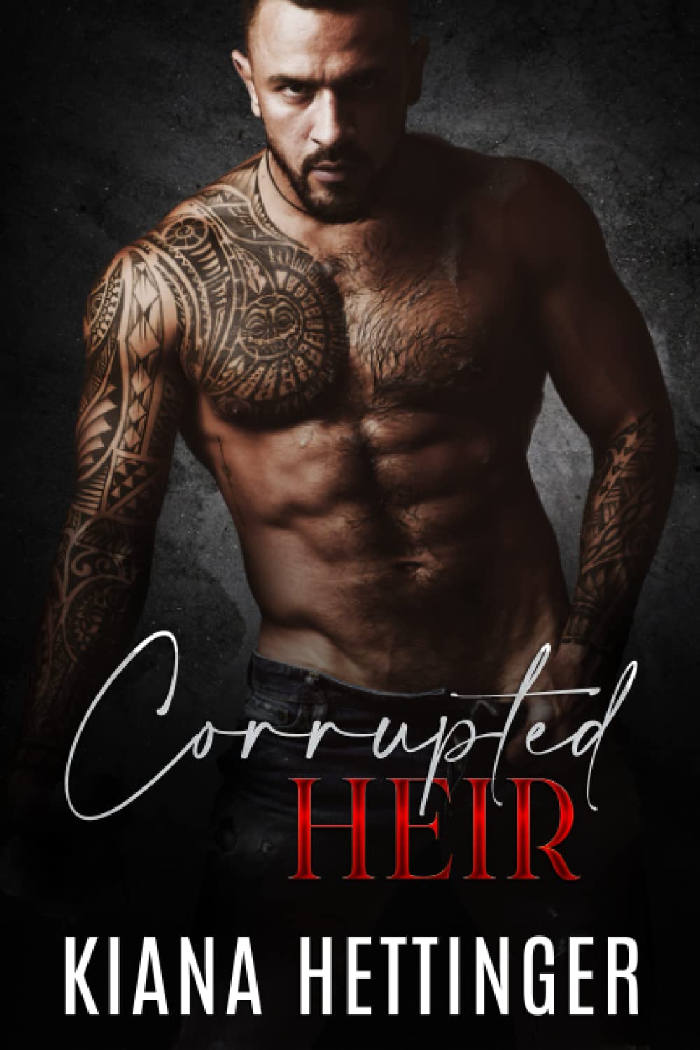 Corrupted Heir: Eine düstere Mafia-Romanze über Feinde, die zu Liebenden werden (Mafia Kings: Corrupted, Band 1) Romantic Thrillers