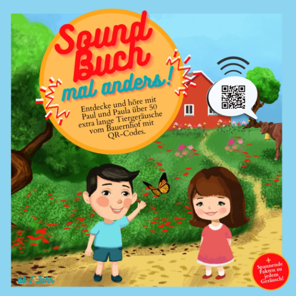 Soundbuch "MAL ANDERS!" Entdecke und höre mit Paul und Paula über 50 extra lange Tiergeräusche vom Bauernhof mit QR-Codes ab 1 Jahr +Spannende Fakten zu jedem Geräusch! Mathematics