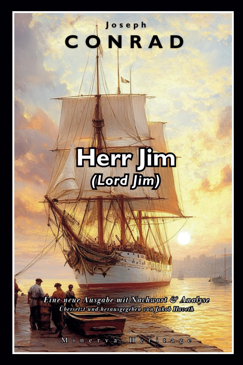 Lord Jim: Deutsche Ausgabe Classics