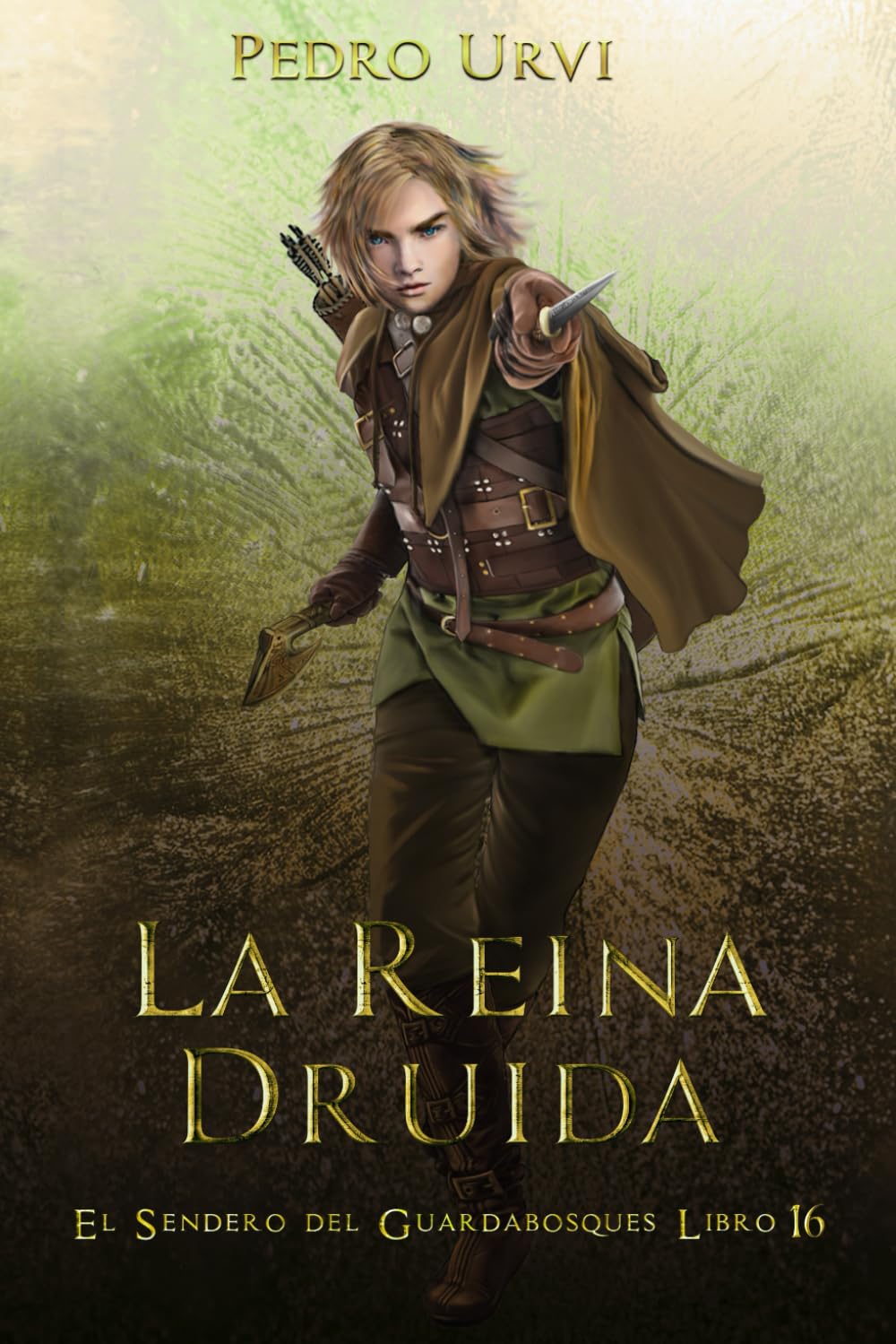 La Reina Druida: (El Sendero del Guardabosques, Libro 16) book