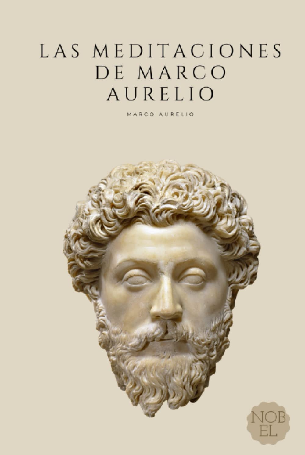 Las Meditaciones de Marco Aurelio: Filosofía Romana Philosophy