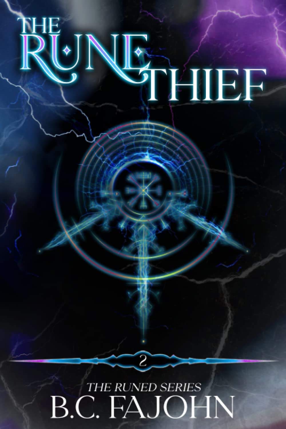 The Rune Thief: Book Two of The Runed Series Books