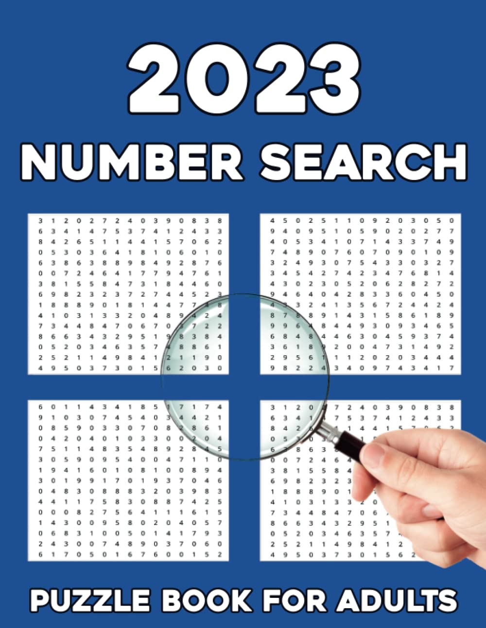 2023 Number Search Puzzle Book for Adults: Number-Finds Puzzle Book|100 Number Find Puzzles for Elderly, Senior & all Other Puzzle Fans with Solutions Tiptoi & Games