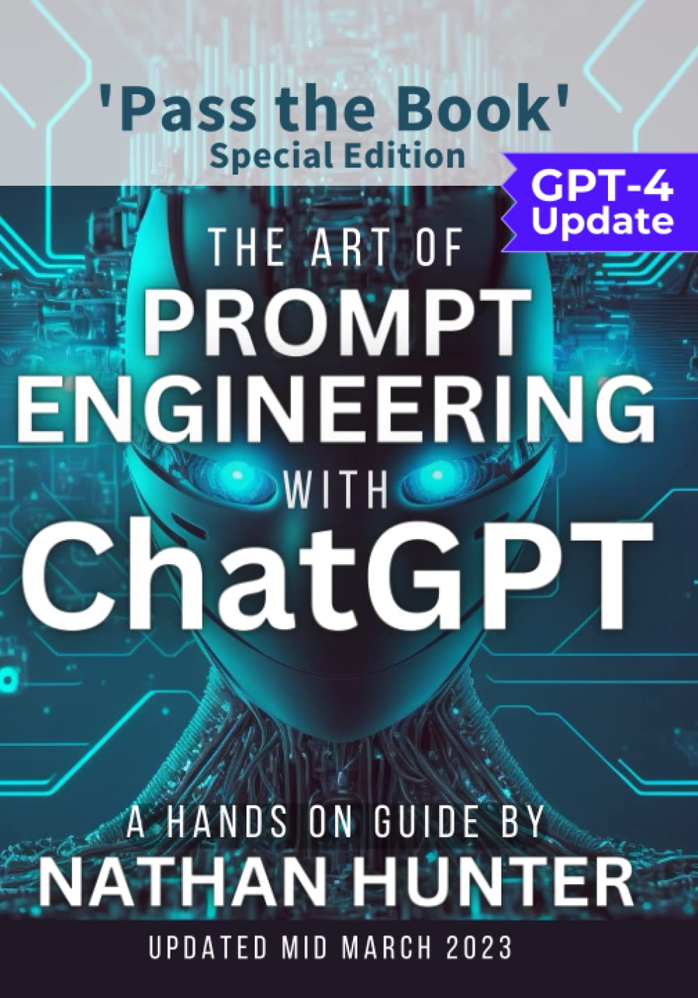 The Art of Prompt Engineering with chatGPT - Pass the Book Edition Books
