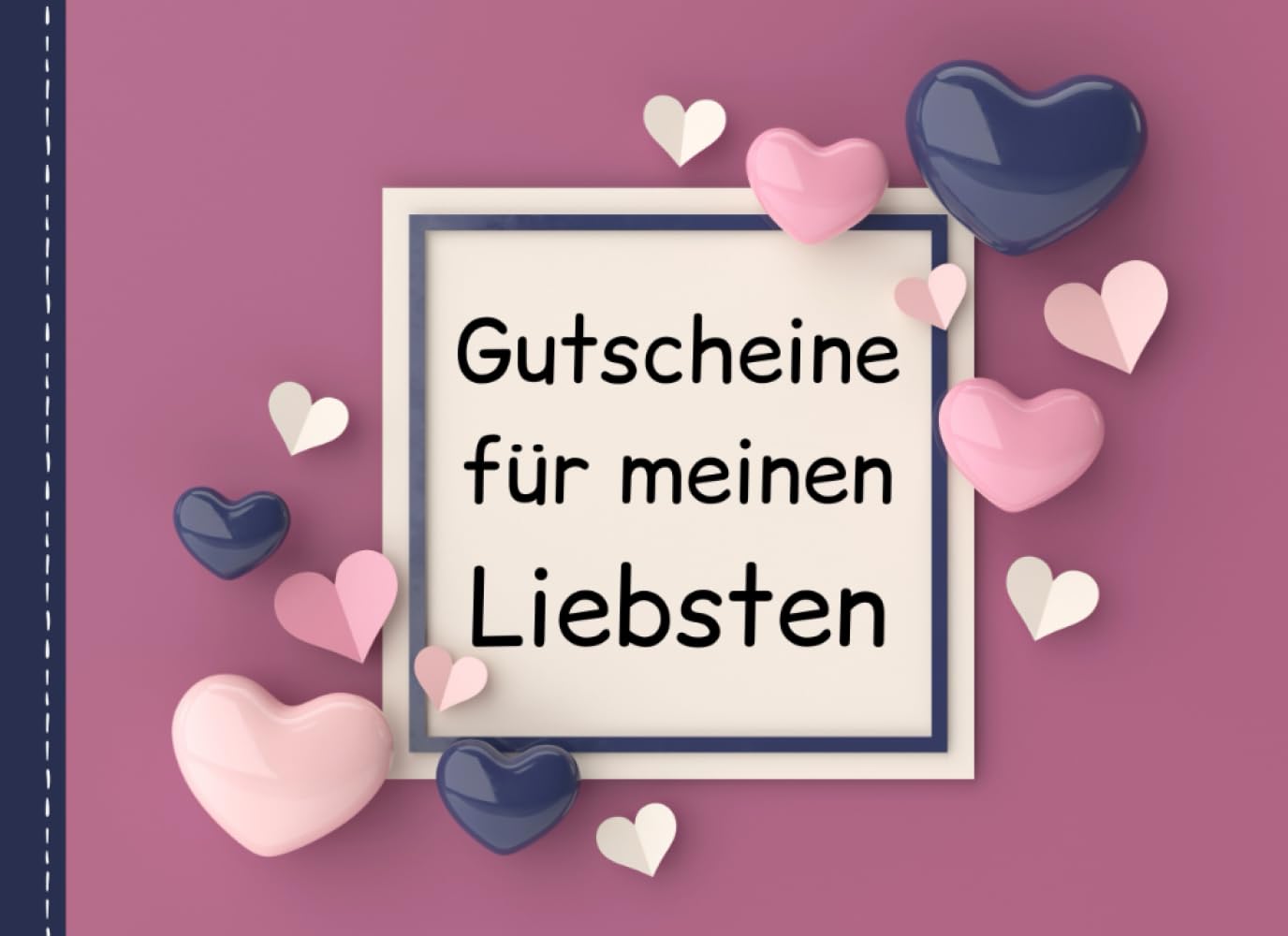 Gutscheine für meinen Liebsten: Gutscheinheft mit 15 Gutscheinen zum Ausschneiden für Ihren Partner | Schenken Sie Ihren Freund oder Ehemann gemeinsame Zeit Lifestyle