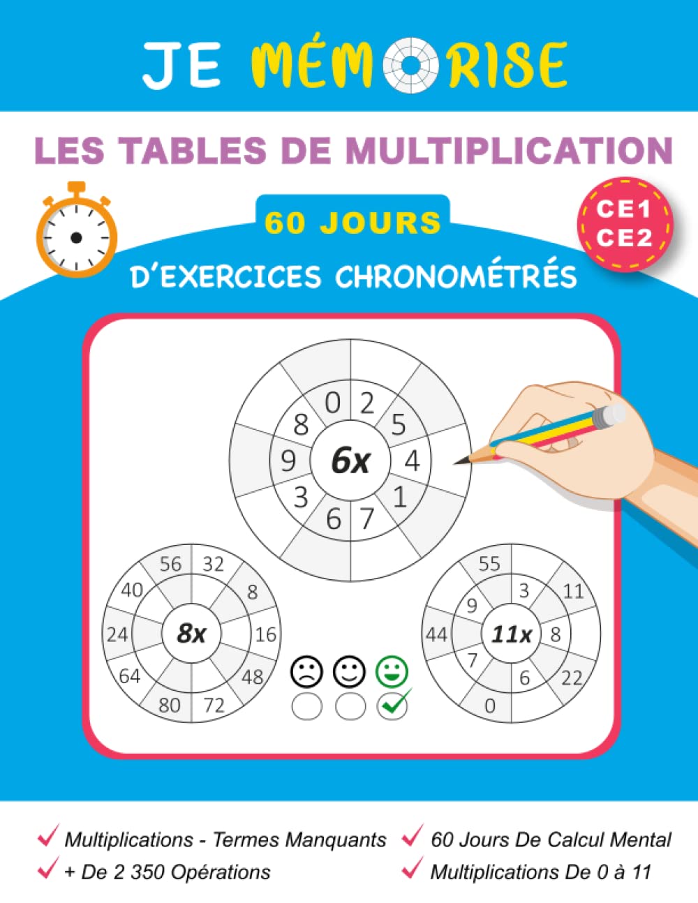 Je Mémorise Les Tables De Multiplication En 60 Jours d'Exercices Chronométrés CE1 CE2: La Méthode Des Roues Pour Apprendre et Réviser Les Tables De ... 2 350 Opérations, 60 Jours De Calcul Mental, Non-fiction