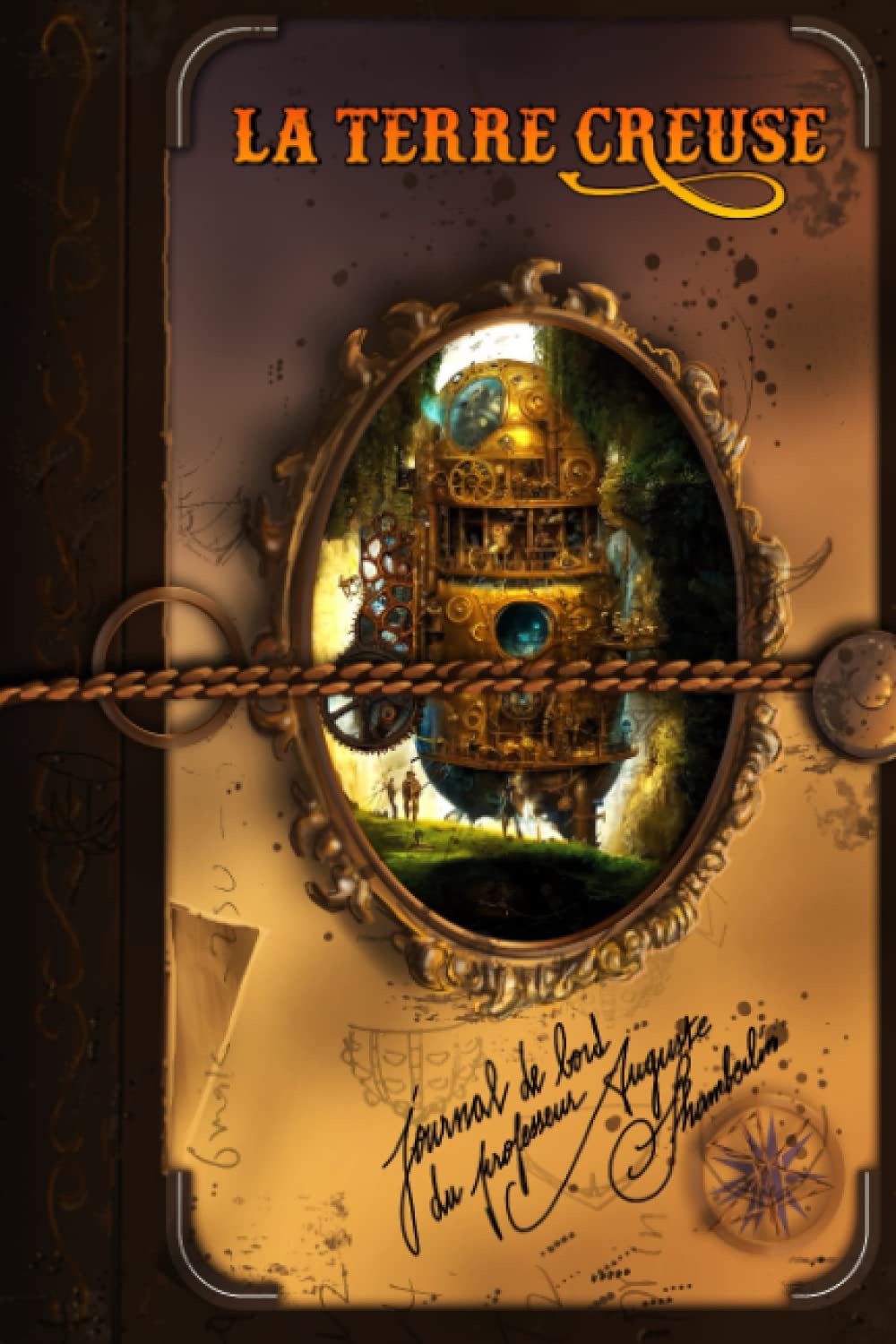 la terre creuse: journal de bord du professeur auguste chamberlin book