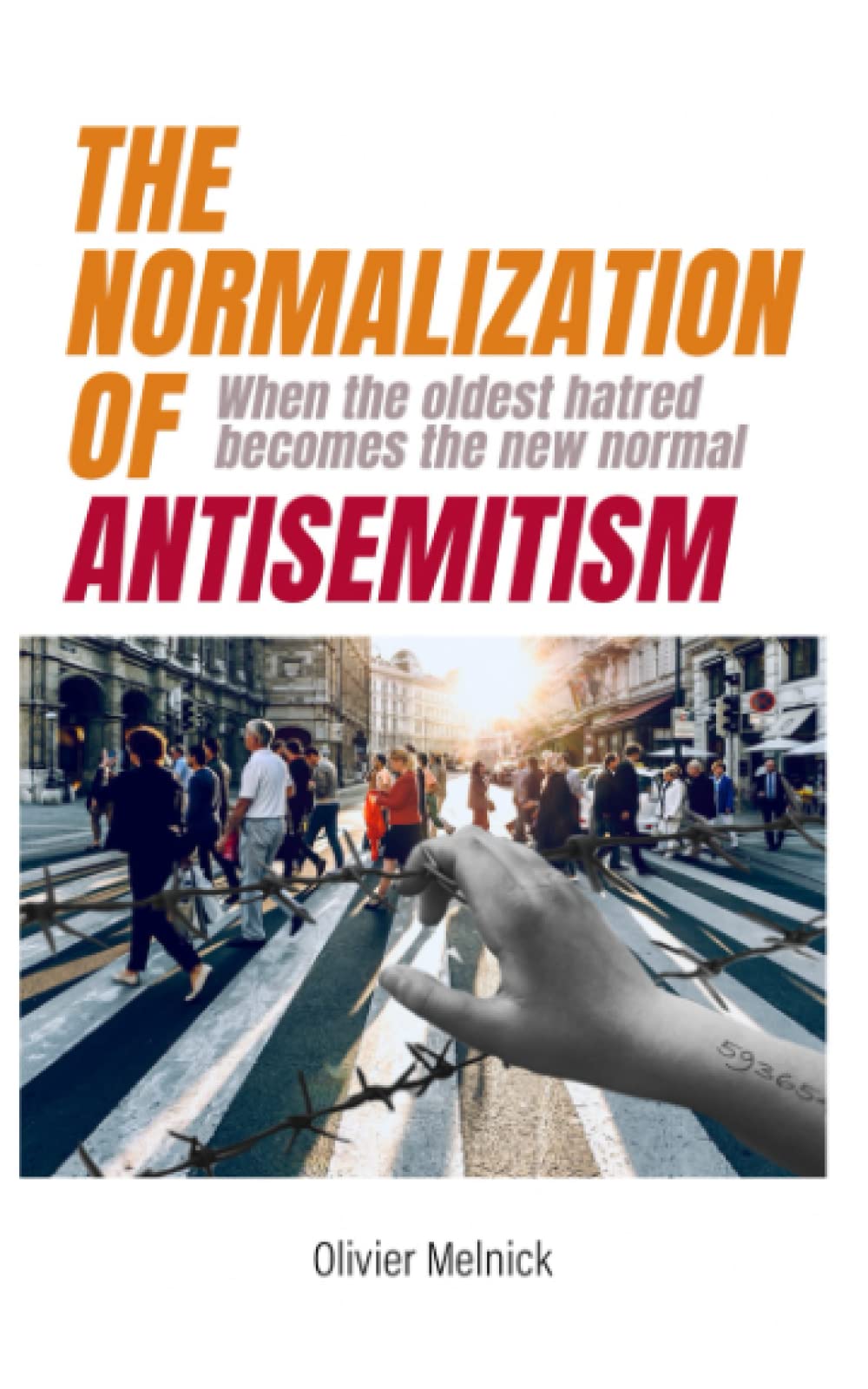 The Normalization of Antisemitism: When the Longest Hatred Becomes the New Normal Religion & Esotericism