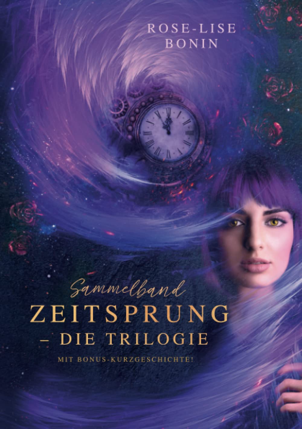 Zeitsprung – Die Trilogie (Sammelband): Mit Bonus-Kurzgeschichte! Fantasy & Sci-Fi