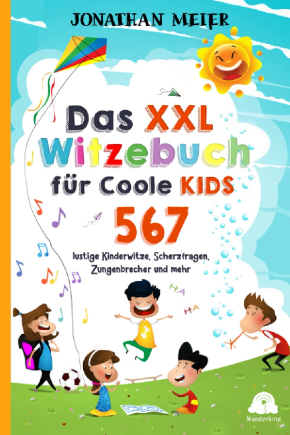 Das XXL Witzebuch für coole Kids ab 10 Jahren: Die gigantische Witzesammlung mit 567 lustigen Kinderwitzen, Scherzfragen, Zungenbrechern und mehr Leisure, Home & Garden