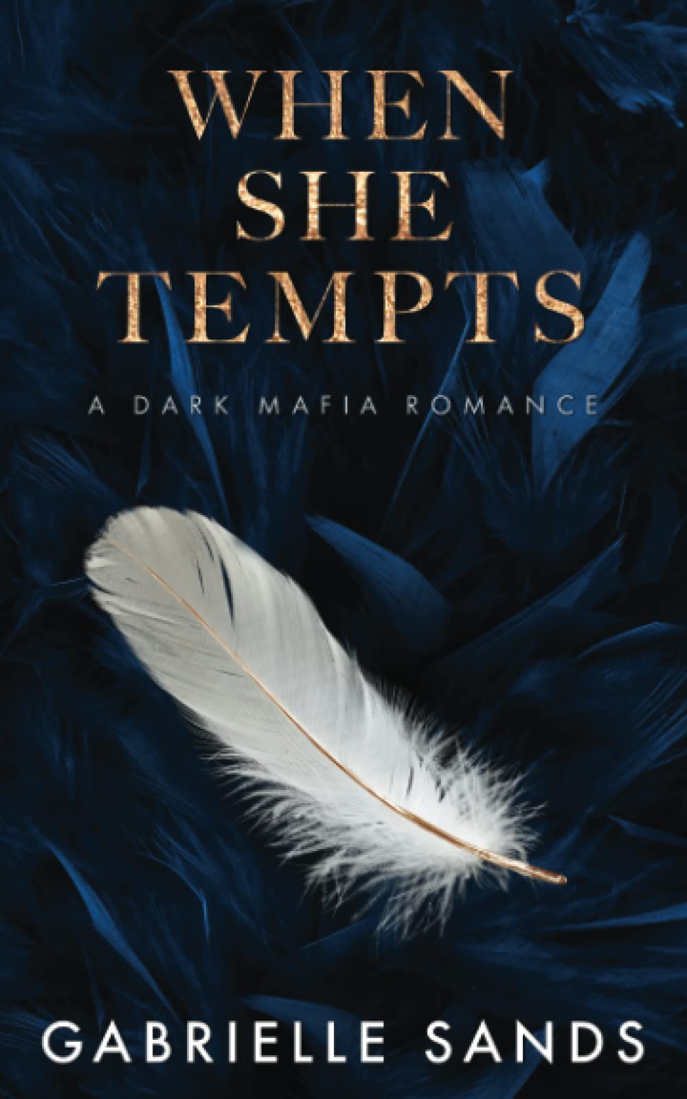When She Tempts: A Dark Mafia Romance (The Fallen, Band 2) Romantic Thrillers