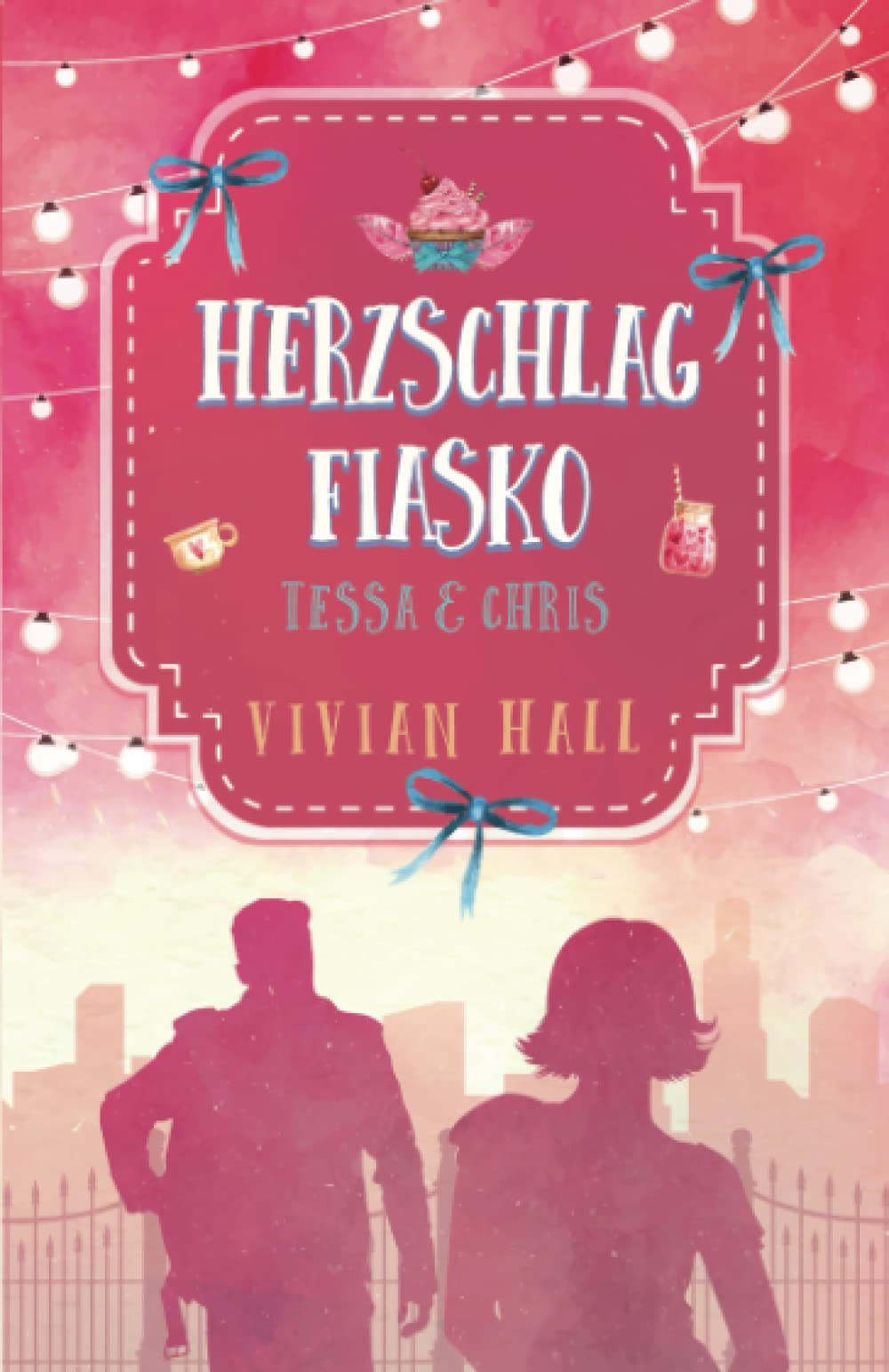 Tessa & Chris - Herzschlagfiasko (City Lovers, Band 8) Contemporary literature