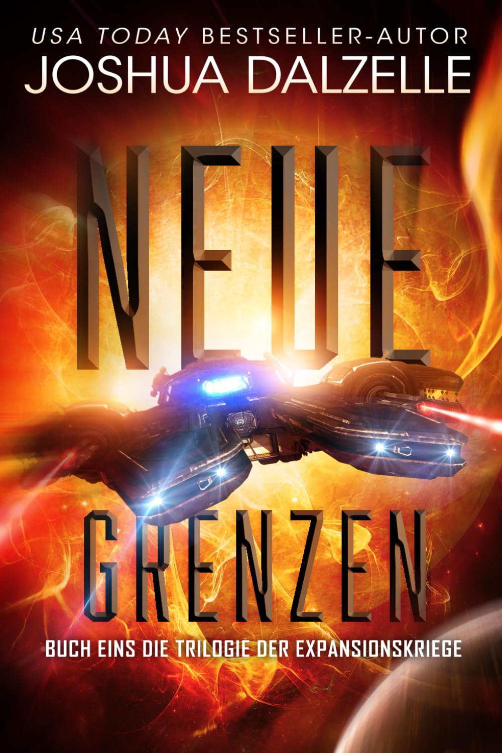 Neue Grenzen: Buch Eins – Trilogie der Expansionskriege (Saga der Schwarzen Flotte, Band 4) Action & Adventure