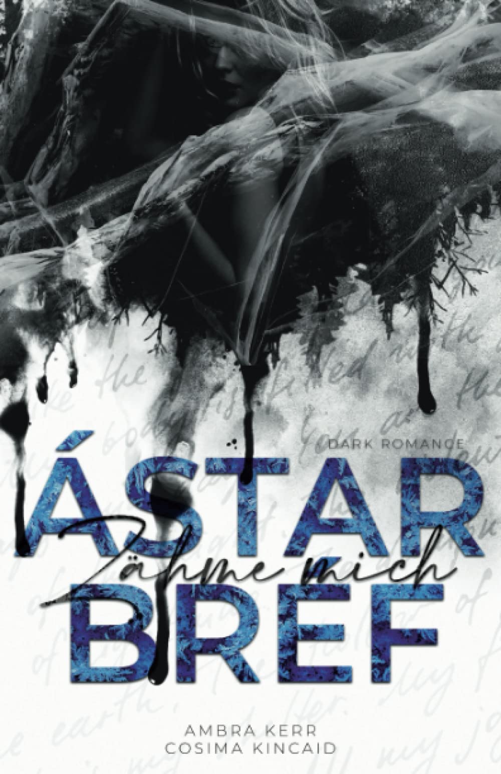 Ástarbréf: Zähme mich (Dark Romance) Contemporary Romance