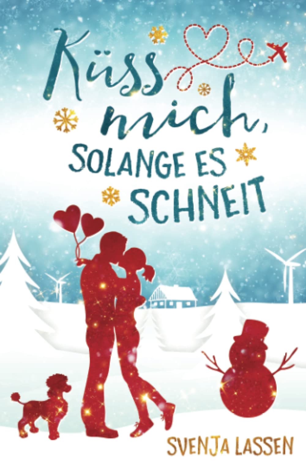 Küss mich, solange es schneit (Herzklopfen in Nordfriesland) Humour & Satire