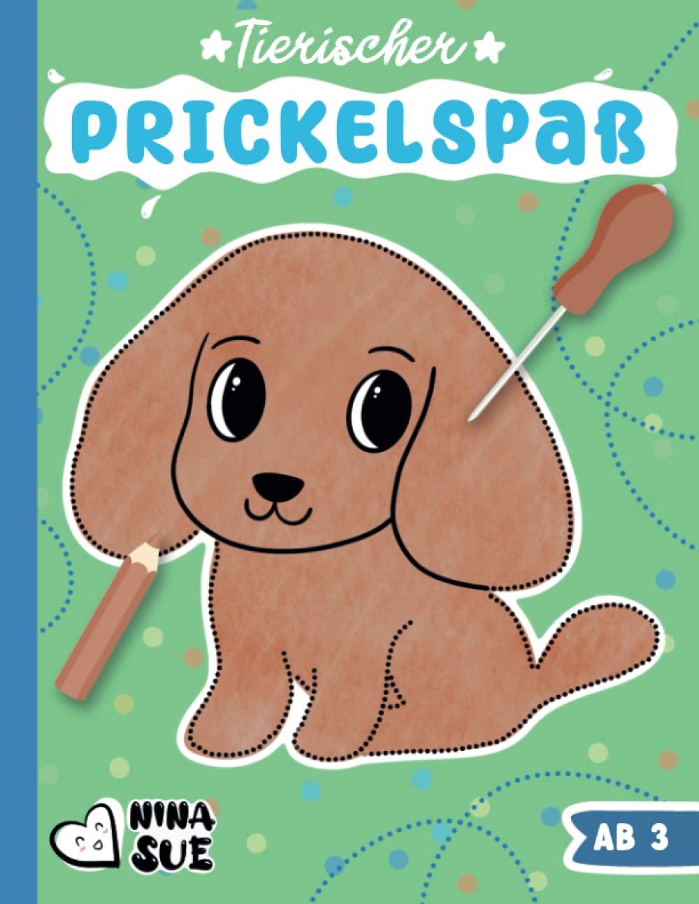 Tierischer Prickel-Spaß: Prickelbilder-Malbuch für kleine KünstlerInnen ab 3 Jahren - Basteln und Malen für kleine Jungen und Mädchen Computer Science