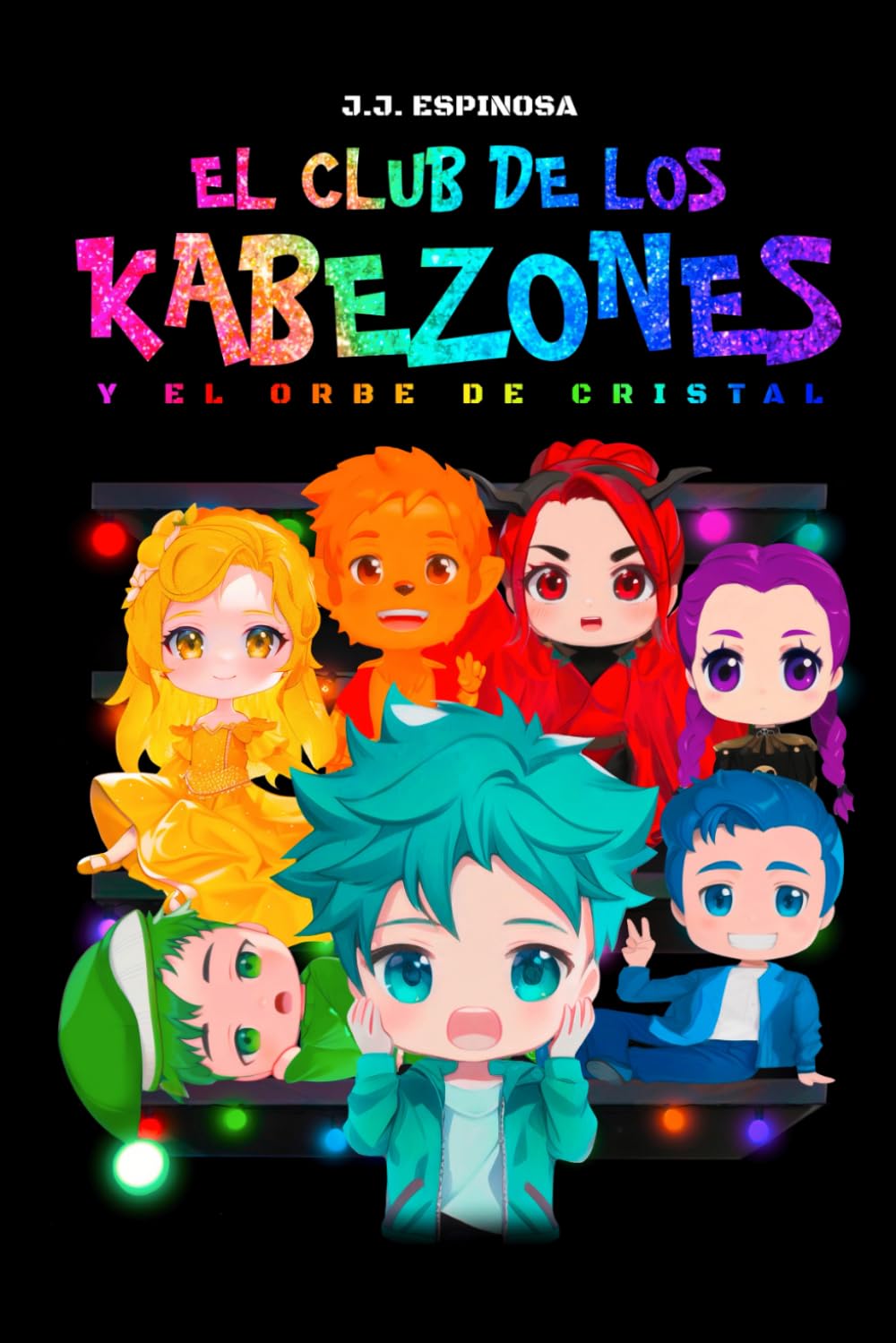 El Club de los Kabezones y el Orbe de Cristal book