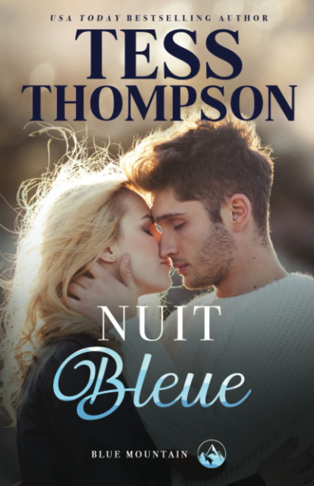 Nuit Bleue (Blue Mountain French Editions, Band 1) Contemporary literature