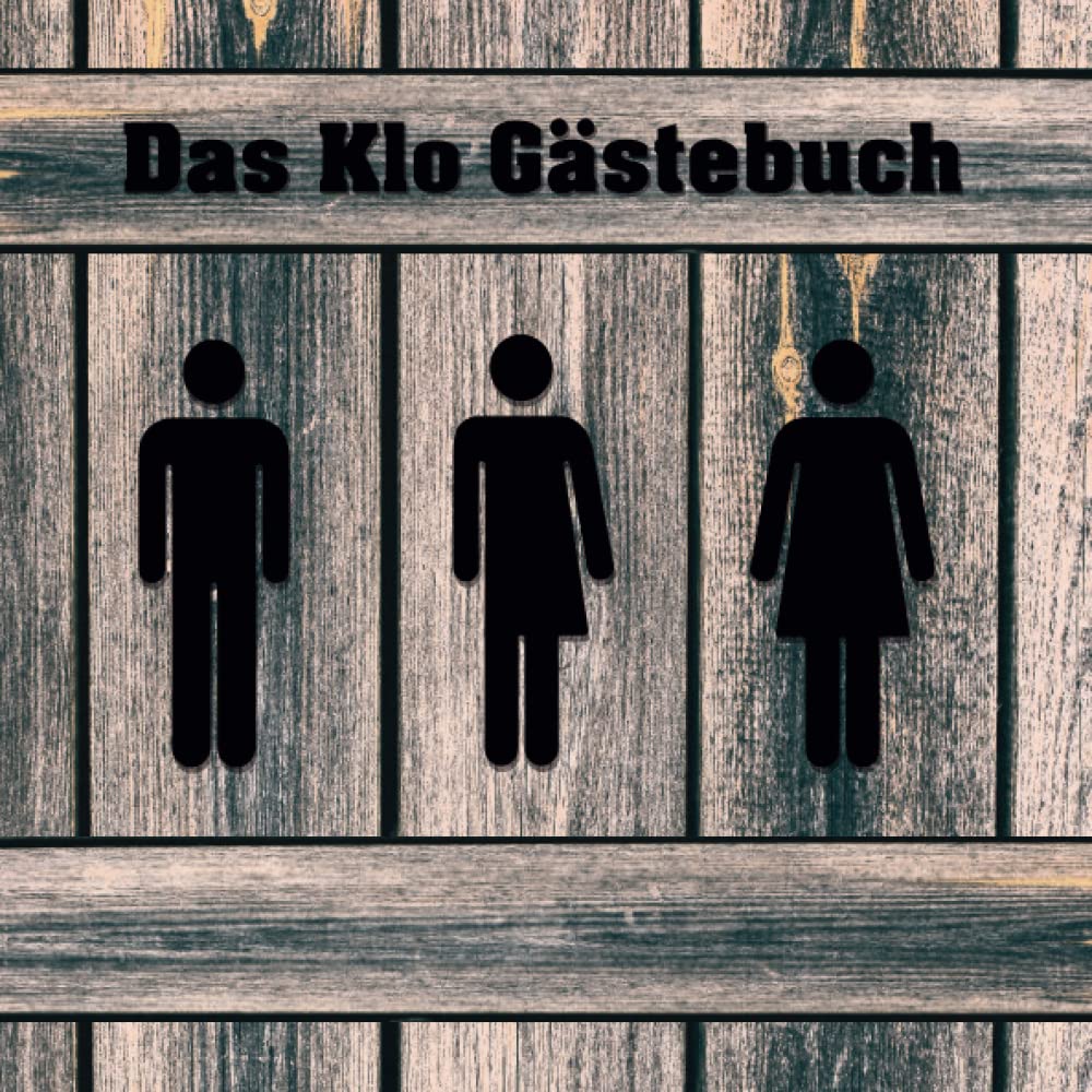 Das Klo Gästebuch: Das lustige Gästebuch für das stille Örtchen! Mit witzigen Fragen zum Ankreuzen, Ausfüllen und Schmunzeln. Perfektes Geschenk zum Einzug! 21cm x 21cm! 106 Seiten! Contemporary literature Books