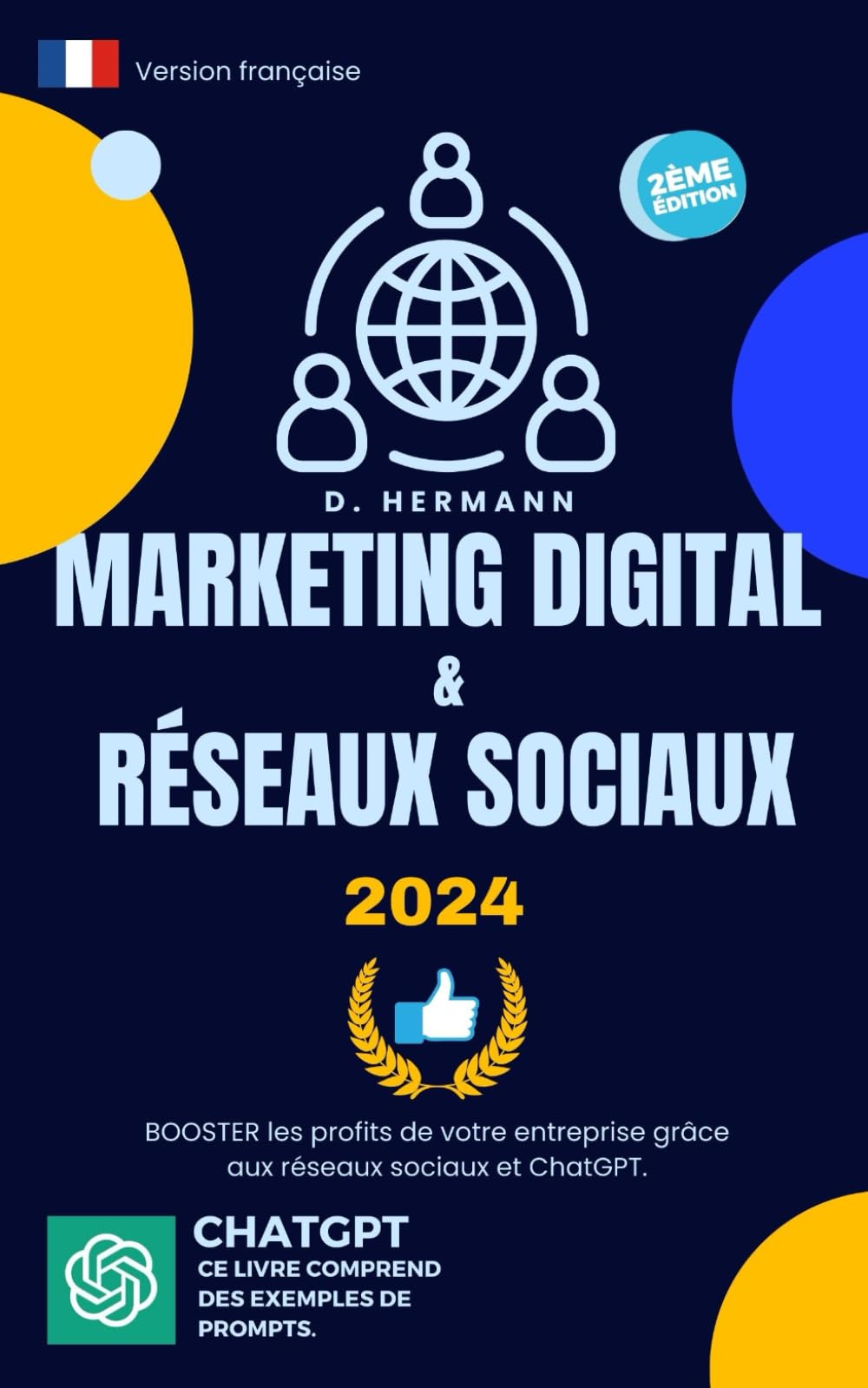 Marketing digital & Réseaux sociaux: Booster les bénéfices de votre entreprise grâce aux réseaux sociaux. Apprenez les dernières techniques en un ... artificielle au service de votre succès) Business, Finance & Career